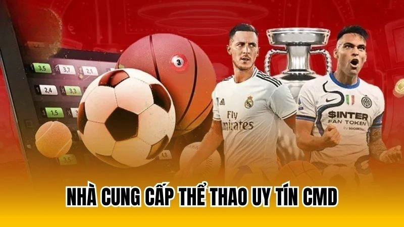 Nhà cung cấp thể thao uy tín CMD