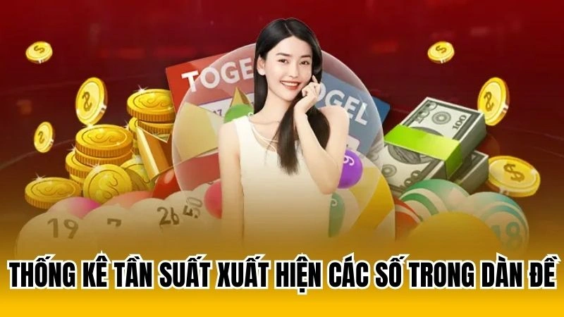 Thống kê tần suất xuất hiện các số trong dàn đề