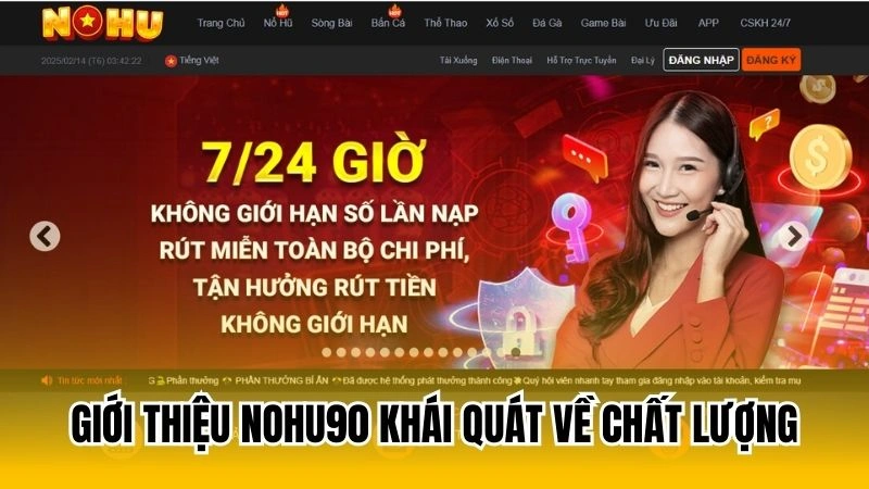 Giới thiệu Nohu90 khái quát về chất lượng 